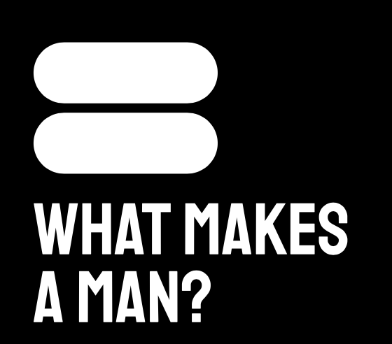 What Makes A Man B&W